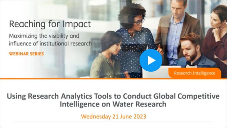 Watch Connie Stovall's webinar on using research analytics tools to conduct global competitive Intelligence on water research